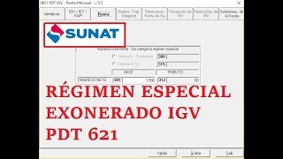 Declaración mensual PDT 621 RÉGIMEN ESPECIAL EXONERADO DEL IGV  Tutorial paso a paso [upl. by Benedick643]