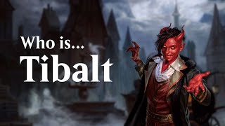 Who Is Tibalt [upl. by Livesay967]