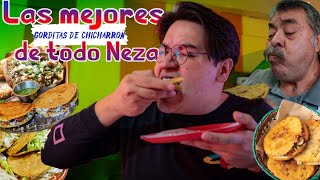 Las mejores GORDITAS DE CHICHARRON de TODO NEZA ft DonAlvaro [upl. by Woolson251]