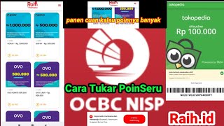 Cara Tukar Poinseru Bank OCBC NISP Raihid [upl. by Alejoa]