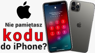 Nie Pamiętasz Kodu Blokady do iPhone Co Zrobić i Jak Odblokować iPhonea [upl. by Nyleve531]