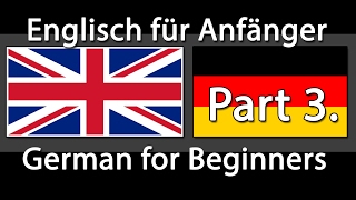 Englisch lernen  Deutsch lernen  750 Sätze für Anfänger Teil 3 [upl. by Lion]