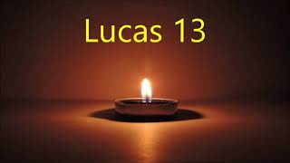 Lucas 13 [upl. by Rennane]