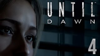 GETTING A LITTLE SPOOPY IN HERE  Until Dawn  Part 4 [upl. by Ned]