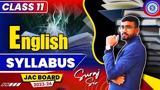 English Syllabus 202324  Class 11 IA ICom ISc  JAC Board  class11 syllabus jacboard [upl. by Rebliw830]