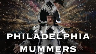 Philadelphia Mummers A New Year Tradition [upl. by Suilienroc588]