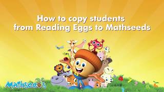 How to Copy Students from Reading Eggs to Mathseeds [upl. by Notnek]