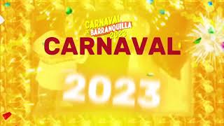 MIX CARNAVALERO  CARNAVAL BARRANQUILLA 2023 [upl. by Orapma]