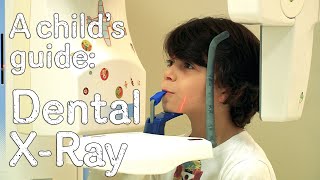 A childs guide to hospital Dental Xray [upl. by Kos]