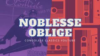 Noblesse Oblige Album Complet  Koffi Olomide [upl. by Enalb]