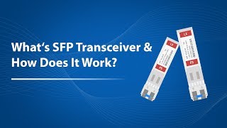 What Is SFP Transceiver and How Does It Work  FS [upl. by Fermin]