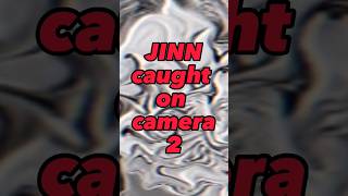 JINN caught on camera 2 creepy jinn [upl. by Fronia601]