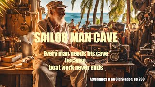 SAILOR MAN CAVE [upl. by Vivi]