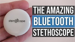 BLUETOOTH STETHOSCOPE Stemoscope Kickstarter Review  PostGradMedic [upl. by Marsland]