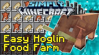 Easy Hoglin Food Farm Tutorial  Simply Minecraft Java Edition 117118 [upl. by Maidel]