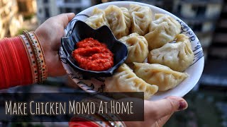 Easiest Way To Make Chicken Momos At Home  Without Steamer  Chicken Momos Recipe [upl. by Suoivatco]