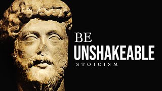 DEVELOP UNSHAKABLE MIND  The Ultimate Stoic Quotes Compilation [upl. by Enilorac]