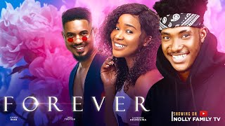 FOREVER New Movie Chidi Dike Sandra Okunzuwa Ben Touitou 2023 Nigerian Nollywood Movie [upl. by Chemosh]