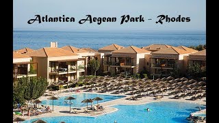 Atlantica Aegean Park Rhodes  2017 [upl. by Noorah]