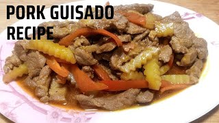 Easy and Delicious Pork Guisado Recipe [upl. by Eimor72]