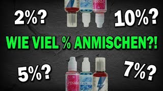 AROMA ANMISCHEN WIE VIEL PROZENT LIQUID DOSIERUNG [upl. by Buke]