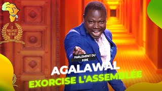 Le Parlement du Rire  Agalawal EXORCISE lAssemblée  Episode Complet 2023 [upl. by Jeralee47]