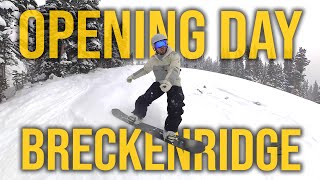 OPENING DAY at Breckenridge [upl. by Inilam949]