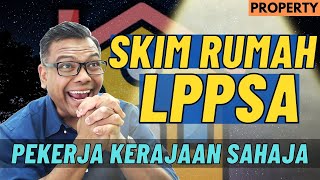 Kerja kerajaan Pinjaman LPPSA untuk beli rumah Property Macammana [upl. by Dorweiler181]