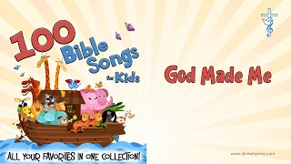 God Made Me Song Lyrics  Top 100 Bible Songs For Kids [upl. by Ailey993]