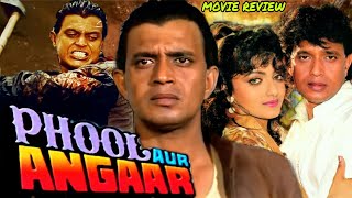 Phool Aur Angaar 1993 Full Movie Review  Mithun Chakraborty  Shantipriya  Paresh Rawal [upl. by Evonne507]