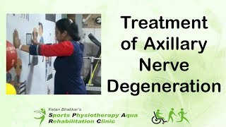 Treatment of Axillary Nerve Degeneration [upl. by Nomyaw523]