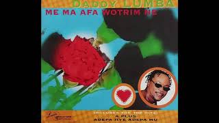 Daddy Lumba  Adepa Hye Adepa Mu Audio Slide [upl. by Henka683]