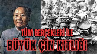 45 Milyon İnsanın Canına Mal Olan  Büyük Çin Kıtlığı [upl. by Seldon]