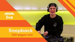 MNM START TO DJ 5NAPBACK  100 dagen [upl. by Koal]