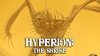 Hyperion Cantos The Shrike Explained [upl. by Lertnom]