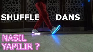 SHUFFLE DANCE NASIL YAPILIR DERS9 SÄ°MPAPA AYAK DANSI TEMEL HAREKET SHUFFLE DANS [upl. by Laehctim]