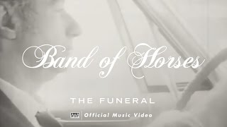 Band of Horses  The Funeral OFFICIAL VIDEO [upl. by Cecelia]