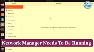 ✅ How To Fix Network Manager Needs To Be Running On Ubuntu [upl. by Corrinne]