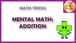 Math Tricks Mental Math Addition  Grade 3 [upl. by Daphne]