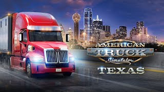 American Truck Simulator  Texas DLC Video Trailer [upl. by Eimarrej]