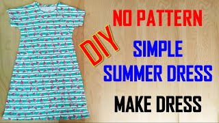 DIY NO PATTERN SEWING SIMPLE DRESS  HOW TO SEW EASY DRESS  5 MINUTE CRAFTS DRESS [upl. by Peyton791]