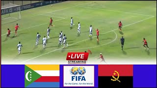 🔴LIVE Comoros vs Angola  Full Stream FIFA Series International Friendlies Match Today Analysis [upl. by Chill]