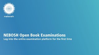 NEBOSH OBE Log into the online examination platform desktop [upl. by Winterbottom110]