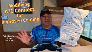 How to Modify the KoolRV AC Connect for Improved Cooling [upl. by Comfort]