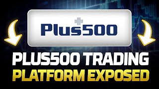 Plus500 Trading Platform Exposed Review and Tutorial 2018 [upl. by Htebaras]