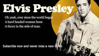 Elvis Presley  Hard Headed Woman  Lyrics Official [upl. by Nymrak632]