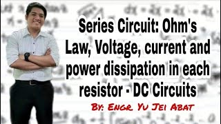 Series Circuit Ohms Law Voltage current and power dissipation in each resistor  DC Circuits [upl. by Ocirrej485]