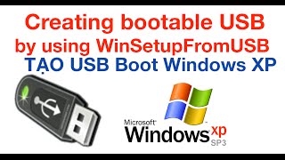 Creating bootable Windows XP USB by using WinSetupFromUSB  Tạo USB boot Windows XP [upl. by Ivette392]