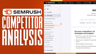 How To Do Competitor Analysis In Google Ads  Semrush Competitor Analyses Tutorial 2023 [upl. by Nedyah]