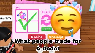 What people trade for the new dodo  Adopt me roblox [upl. by Neerom]